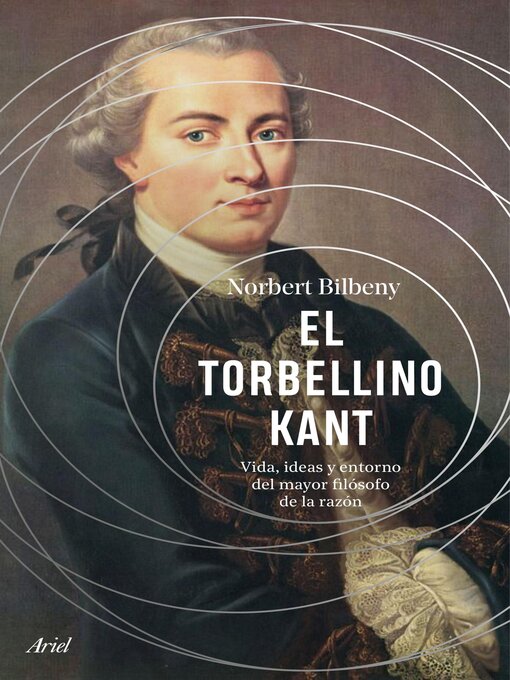 Title details for El torbellino Kant by Norbert Bilbeny - Available